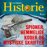 Omslagsbild för Spioner, hemmelige koder og mystiske skrifter