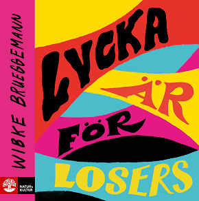 Cover for Lycka är för losers