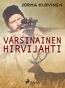 Omslagsbild för Varsinainen hirvijahti