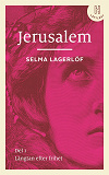 Cover for Jerusalem. Del 1 (lättläst) : Längtan efter frihet