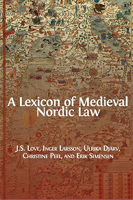 Omslagsbild för A Lexicon of Medieval Nordic Law