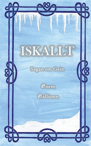 Omslagsbild för Iskallt: Sagan om Gein