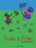 Cover for Smilla och Milla och lövtjuvarna