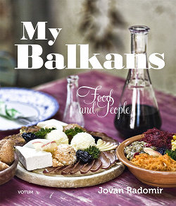 Omslagsbild för My Balkans - Food and people