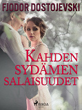 Omslagsbild för Kahden sydämen salaisuudet