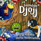 Cover for Djojj och den envisa baskelusken