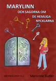 Omslagsbild för Marylinn och sagorna om de hemliga nycklarna
