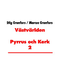 Omslagsbild för Västvärlden Pyrrus och Kerk 2