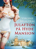 Omslagsbild för Julafton på Hyde Mansion - erotisk novell