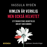 Cover for Himlen är verklig, men också helvetet