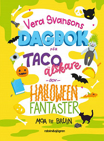 Cover for Vera Svansons dagbok för tacoälskare och halloweenfantaster