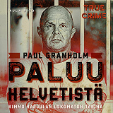 Cover for Paluu helvetistä – Kimmo Harjulan uskomaton tarina