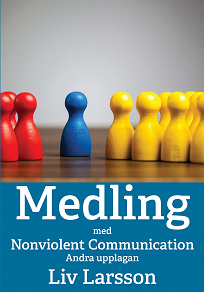 Omslagsbild för Medling med Nonviolent Communication