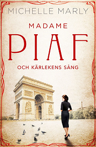 Omslagsbild för Madame Piaf och kärlekens sång
