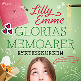 Cover for Glorias memoarer: Ryktesskurken