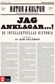 Omslagsbild för Jag anklagar : de intellektuellas historia