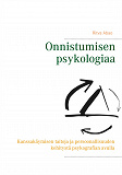 Cover for Onnistumisen psykologiaa: Kanssakäymisen taitoja ja persoonallisuuden kehitystä psykografian avull