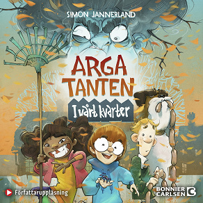 Cover for Arga tanten : I vårt kvarter