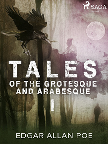 Omslagsbild för Tales of the Grotesque and Arabesque I