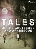 Omslagsbild för Tales of the Grotesque and Arabesque II