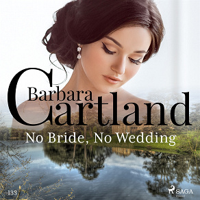 Omslagsbild för No Bride, No Wedding (Barbara Cartland's Pink Collection 133)