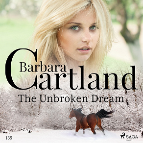 Omslagsbild för The Unbroken Dream (Barbara Cartland's Pink Collection 135)