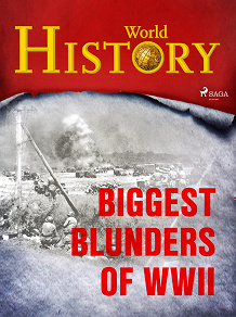 Omslagsbild för Biggest Blunders of WWII