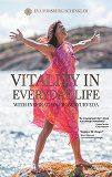 Omslagsbild för Vitality in Everyday Life: with Inspiration from Ayurveda