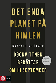 Omslagsbild för Det enda planet på himlen : ögonvittnen berättar om 11 september