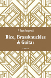 Omslagsbild för Dice, Brassknuckles & Guitar