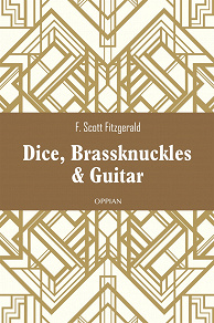 Omslagsbild för Dice, Brassknuckles & Guitar