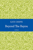 Cover for Beyond The Bayou