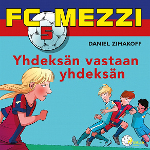 Omslagsbild för FC Mezzi 5 - Yhdeksän vastaan yhdeksän
