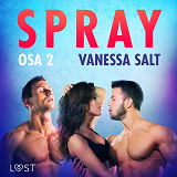 Omslagsbild för Spray Osa 2 - eroottinen novelli