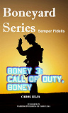 Omslagsbild för Boneyard 3- Call of duty, Boney