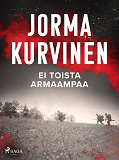 Cover for Ei toista armaampaa