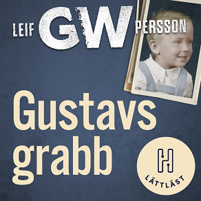Cover for Gustavs grabb (lättläst)