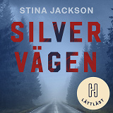 Cover for Silvervägen (lättläst)