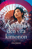 Cover for Kvinnan i den vita kimonon
