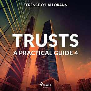 Omslagsbild för Trusts – A Practical Guide 4