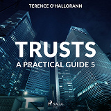 Cover for Trusts – A Practical Guide 5