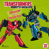 Omslagsbild för Transformers - Robots in Disguise - Sideswipe vastaan Thunderhoof