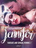 Omslagsbild för Jennifer: Fantasies and Sensual Evenings 1 - Erotic Short Story