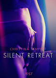 Omslagsbild för Silent Retreat - Erotic Short Story