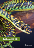 Omslagsbild för Fakta om ormar