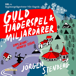 Omslagsbild för Guld, tjäderspel och miljardärer