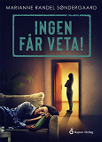 Cover for Ingen får veta!