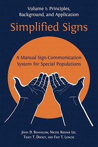 Omslagsbild för Simplified Signs: A Manual Sign-Communication System for Special Populations, Volume 1.