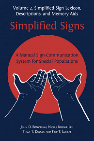 Omslagsbild för Simplified Signs: A Manual Sign-Communication System for Special Populations, Volume 2.