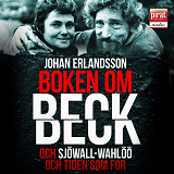 Cover for Boken om Beck och Sjöwall Wahlöö och tiden som for